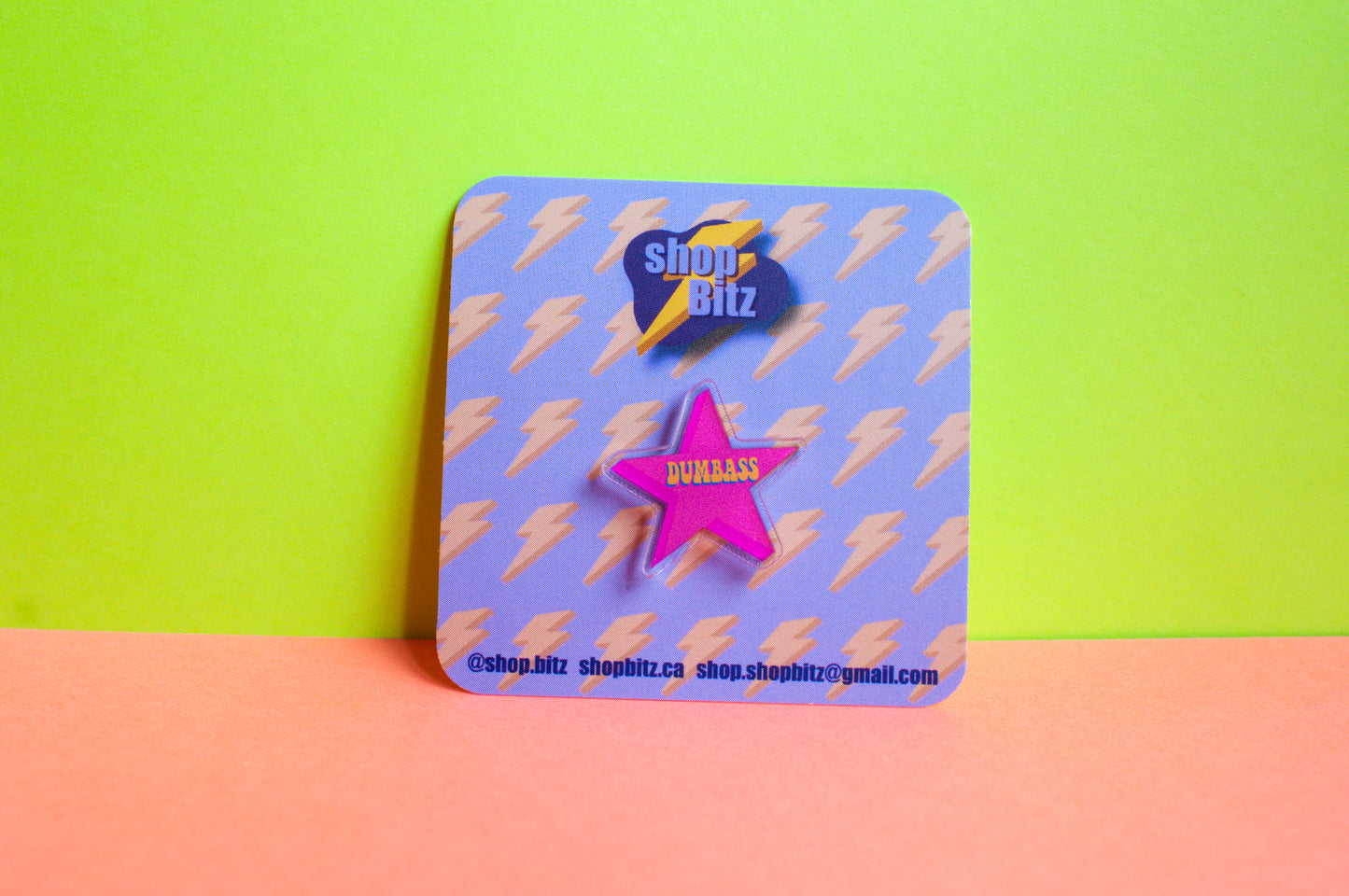 Dumbass Acrylic Pin