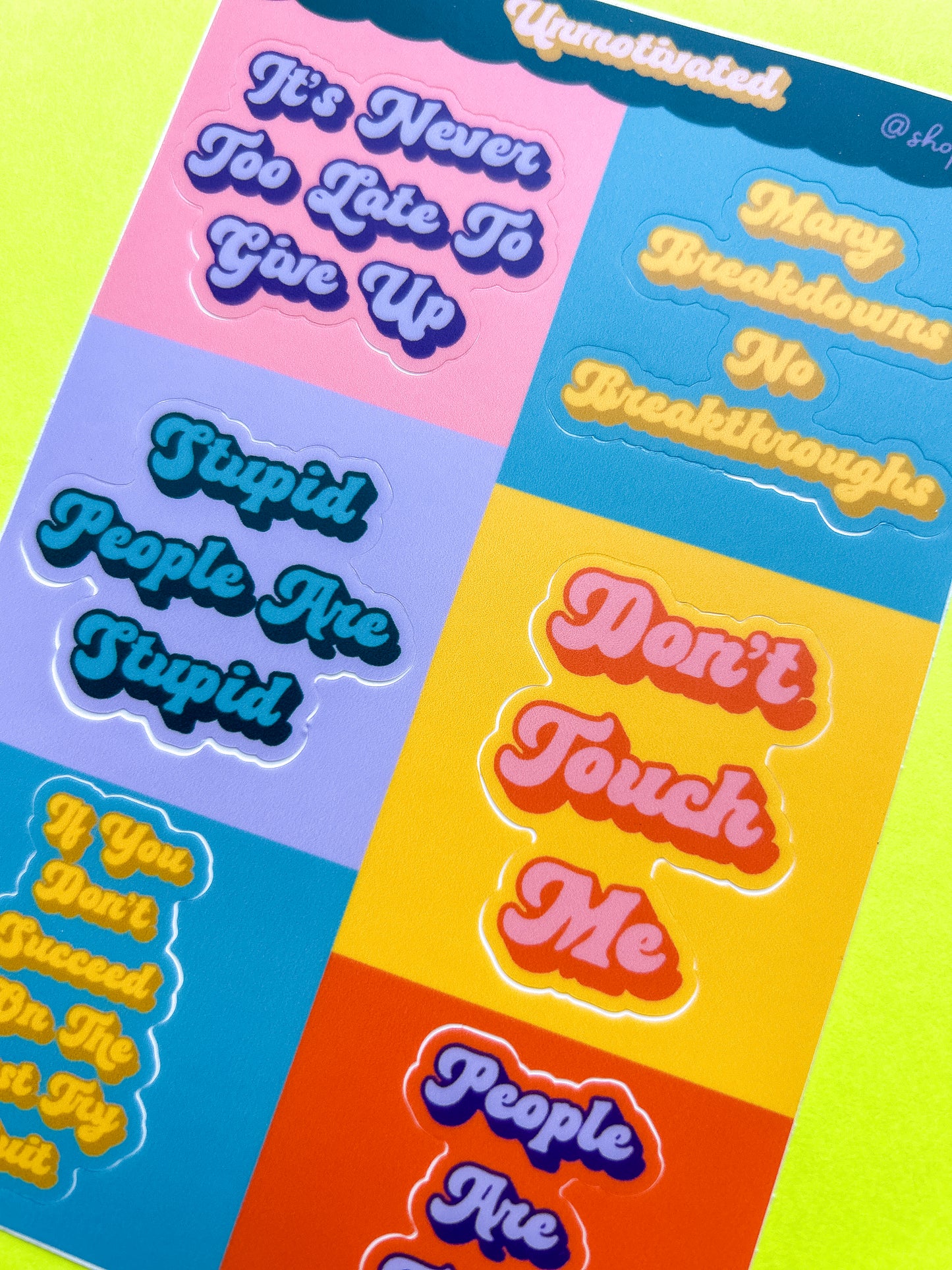 Unmotivational Sticker Sheet New