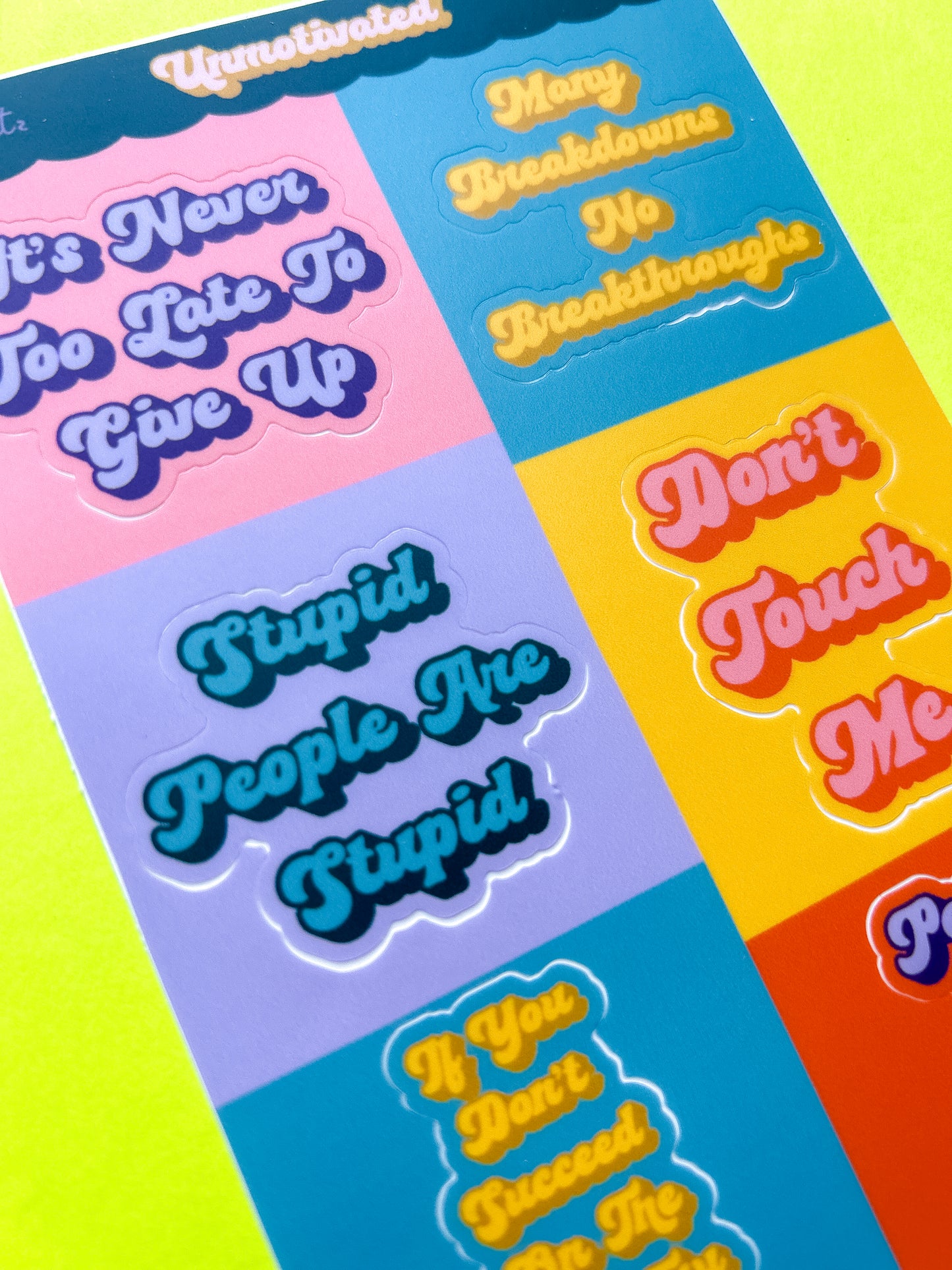 Unmotivational Sticker Sheet New